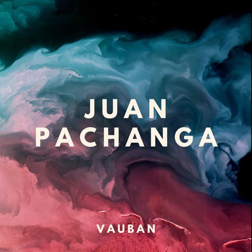 Vauban - Juan Pachanga [GVRS001]